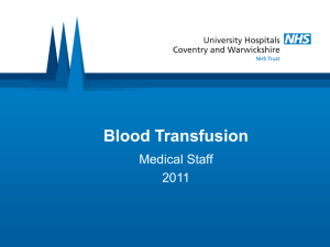 Blood Transfusion - UHCW Medical Education