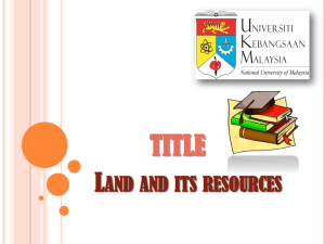 Land and its resources TITLE INTRODUCTION