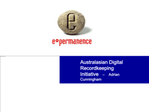 Australasian Digital Recordkeeping Initiative by Adrian Cunningham