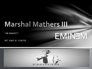 Marshal Mathers (Eminem) PowerPoint
