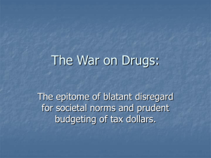 The War on Drugs - University of West Florida