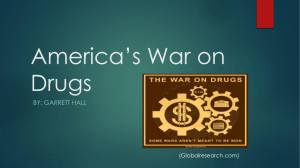 America*s War on Drugs - Garrett's E