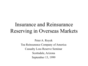 Insurance and Reinsurance Reserving in Overseas Markets