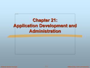 Chapter 21:Application Development and Administration