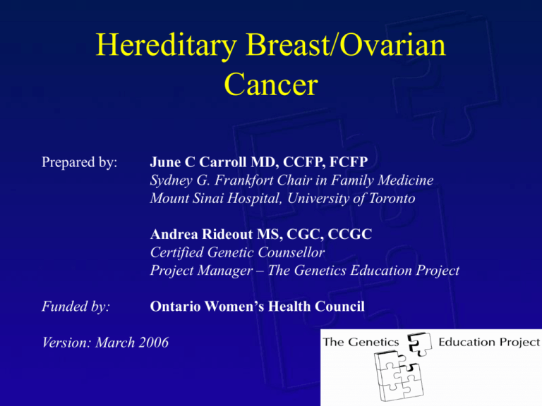 Hereditary Breastovarian Cancer