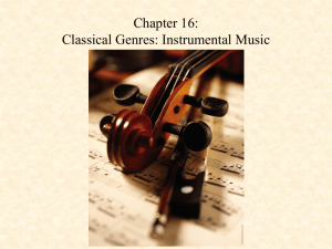 Chapter 9: Classical Genres - MUS 231: Music in Western Civ