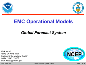 GFS: Global Forecast System, Description and Plan
