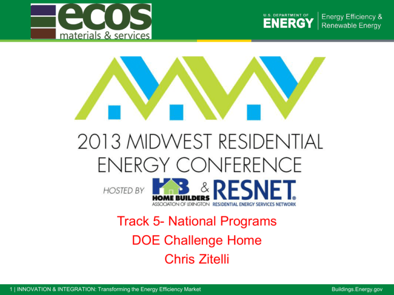 DOE Challenge Home Midwest Residential Energy Conference