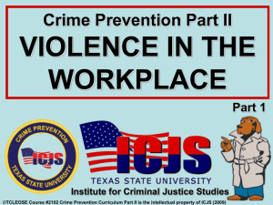 Copy of Crime Prevention Part II Violence in the Workplace Part I