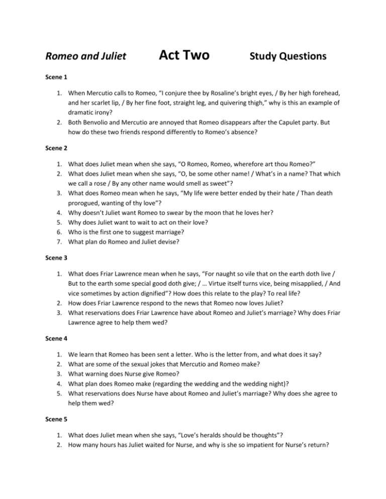 Romeo And Juliet Act Two Study Questions Romeo And Juliet Act Two Study Questions