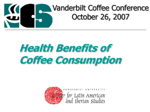 Coffee Conference 2007 - Vanderbilt University
