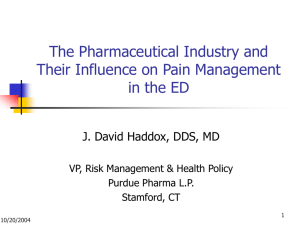 The Pharmaceutical Industry and Their Influence on Pain