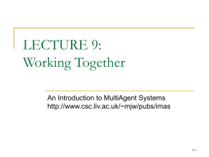 Lecture 9: Working Together