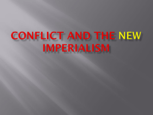 ConFLICT AND The NEW imperialism