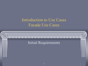 Introduction to Use Cases Facade Use Cases