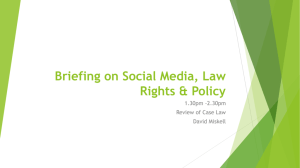 Briefing on Social Media, Law Rights & Policy