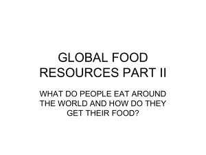 GLOBAL FOOD RESOURCES PART II