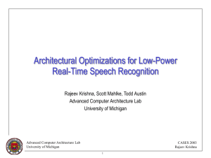 Architectural Optimizations for Low-Power Real