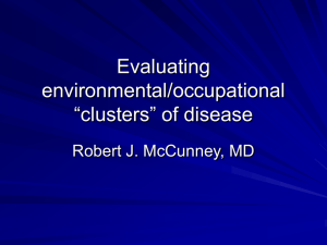 Evaluating Environmental/Occupational 'Clusters' of Disease