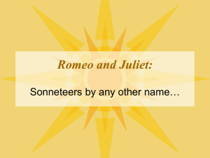 Romeo and Juliet - Literary Genres: The Sonnet and the Sonneteer