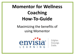 Momentor for Wellness Coaching How-To-Manual