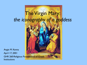 The Virgin Mary: the iconography of a goddess