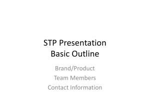 STP Presentation Basic Outline