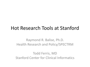 Hot Research Tools at Stanford