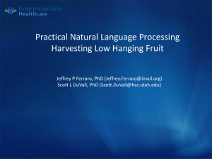 Practical Natural Language Processing: Harvesting Low Hanging Fruit
