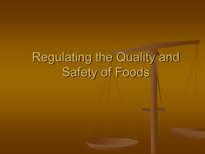 Regulating the Quality and Safety of Foods