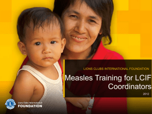 Measles Outbreaks Increase - Lions Clubs International Foundation