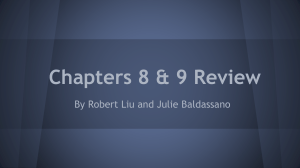 Chapters 8 & 9 Review