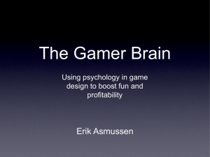 The Gamer Brain