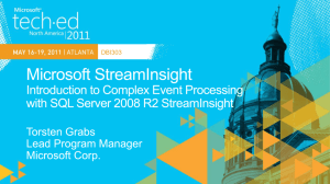 DBI303: Microsoft Stream Insight: Introduction to Complex Event