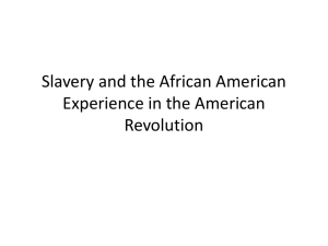 Slavery and the African American Experience in the American