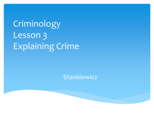 Lesson 3 Criminology Explaining Crime