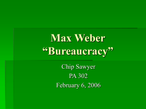 Max Weber Bureaucracy”