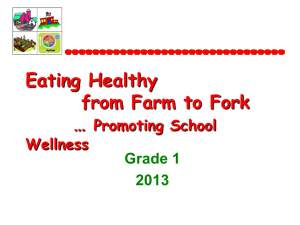 Eating Healthy from Farm to Fork….