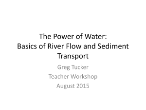 The Power of Water: Basics of River Flow and Sediment Transport
