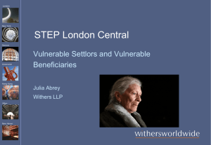 Vulnerable Settlors and Beneficiaries talk (PPT 611K