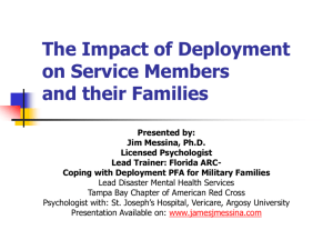 The Impact of Deployment on Service Members and their Family