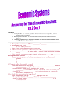 Eco. 2.1 Answering The 3 Economic Questions