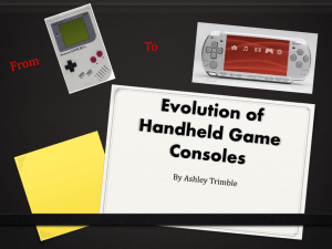 Evolution of Handheld Game Consoles