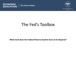 The Fed's Toolbox - Federal Reserve Bank of St. Louis