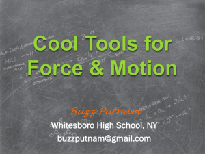 Cool Tools for force and motion