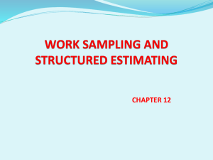 Work sampling and structured estimating