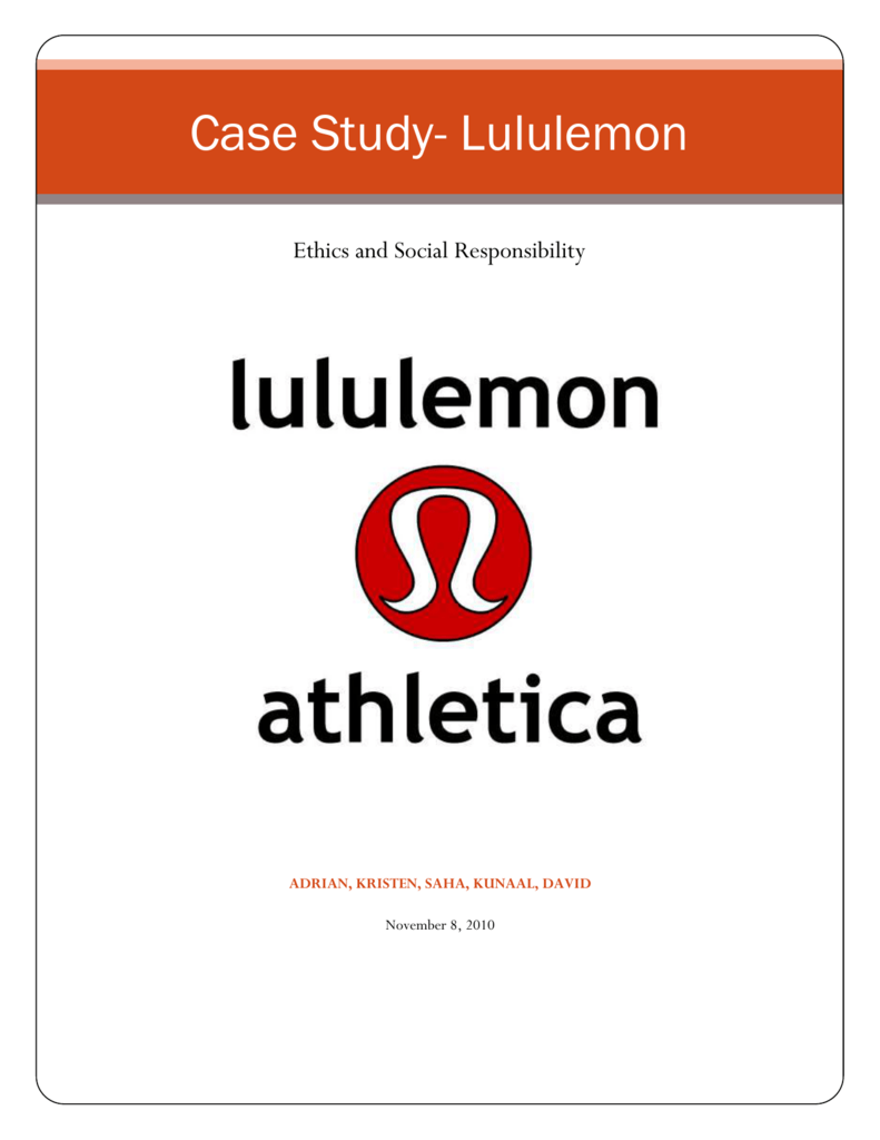 Lululemon Athletica Ethics and Crisis Management Guide, by Bryan Ruzicka