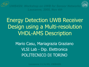 Energy Detection UWB Receiver Design using a Multi