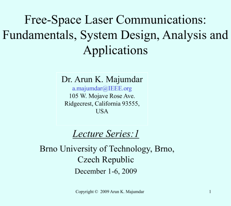 Fundamentals Of Free Space Laser Communicatios