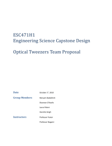 As a final step in ensuring that the Optical Tweezer system is laser